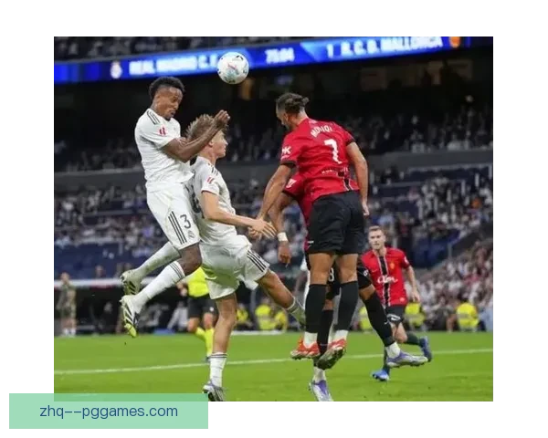 皇马防线核心米利唐伤愈复出引领球队重返赛场风采